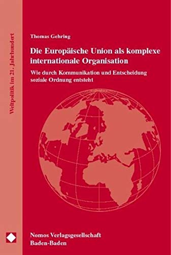 Die Europäische Union als komplexe internationale Organisation Law