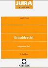 Schuldrecht: Allgemeiner Teil (Jura Kolleg) Law