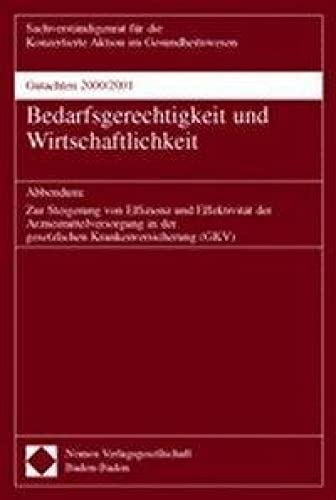 Gutachten 2000/2001 - Bedarfsgerechtigkeit und Wirtschaftlichkeit Medicine