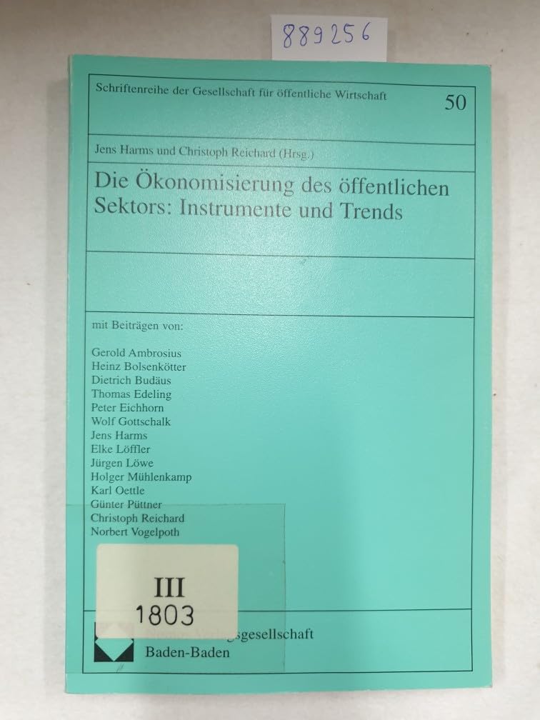 Die Ökonomisierung des öffentlichen Sektors: Instrumente und Trends Law
