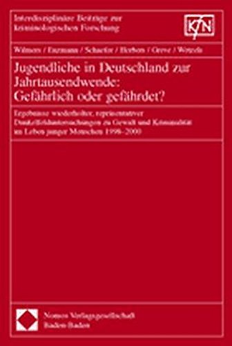 Jugendliche in Deutschland zur Jahrtausendwende: Gefährlich oder gefährdet? book