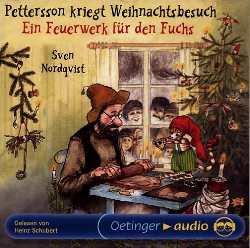 Pettersson kriegt Weihnachtsbesuch /Ein Feuerwerk für den Fuchs: Lesung Novels & Short Stories