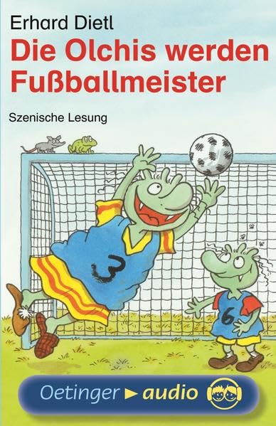 Die Olchis werden Fußballmeister: Szenische Lesung Parents & Children