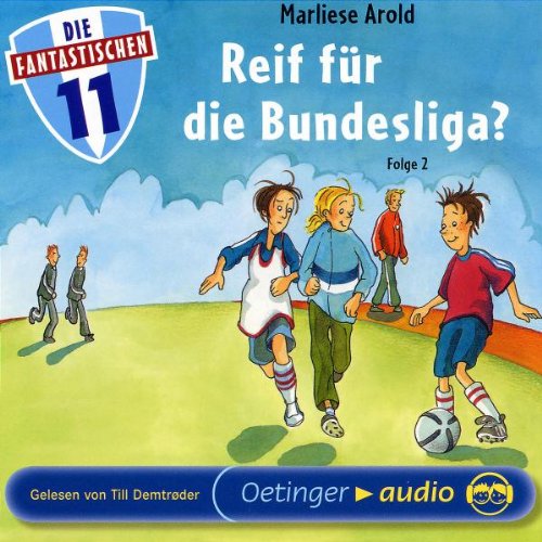 Die Fantastischen Elf 2: Reif für die Bundesliga? CD Leisure & Fun