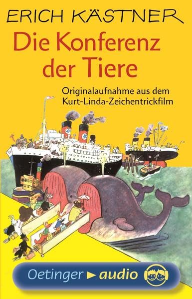 Die Konferenz der Tiere (MC): Originalaufnahme aus dem Kurt-Linda-Zeichentrickfilm Novels & Short Stories