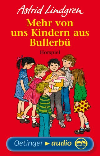 Mehr von uns Kindern aus Bullerbü (MC): Hörspiel Novels & Short Stories