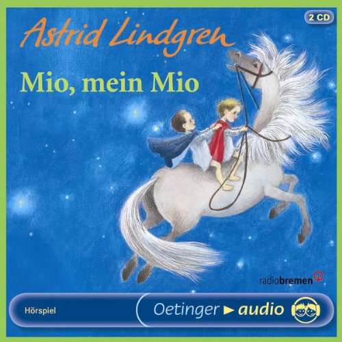 Mio, mein Mio (2 CD): Hörspiel Novels & Short Stories