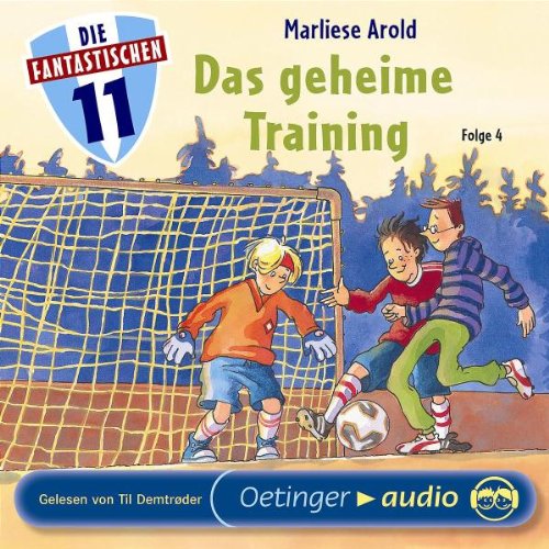 Die Fantastischen Elf 4: Das geheime Training. CD Leisure & Fun