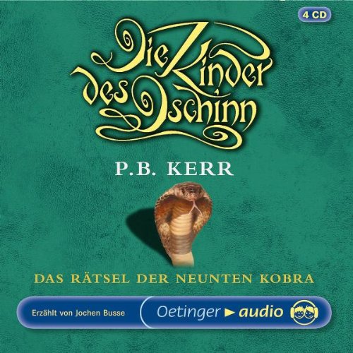 Die Kinder des Dschinn - Das Rätsel der neunten Kobra: Lesung Novels & Short Stories