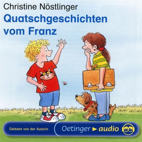 Quatschgeschichten vom Franz: Ungekürzte Lesung Parents & Children