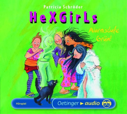 Hexgirls.  Alarmstufe grün! Novels & Short Stories