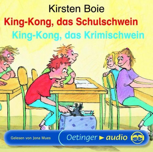 King-Kong, das Schulschwein /King-Kong, das Krimischwein (CD): Ungekürzte Lesung Novels & Short Stories