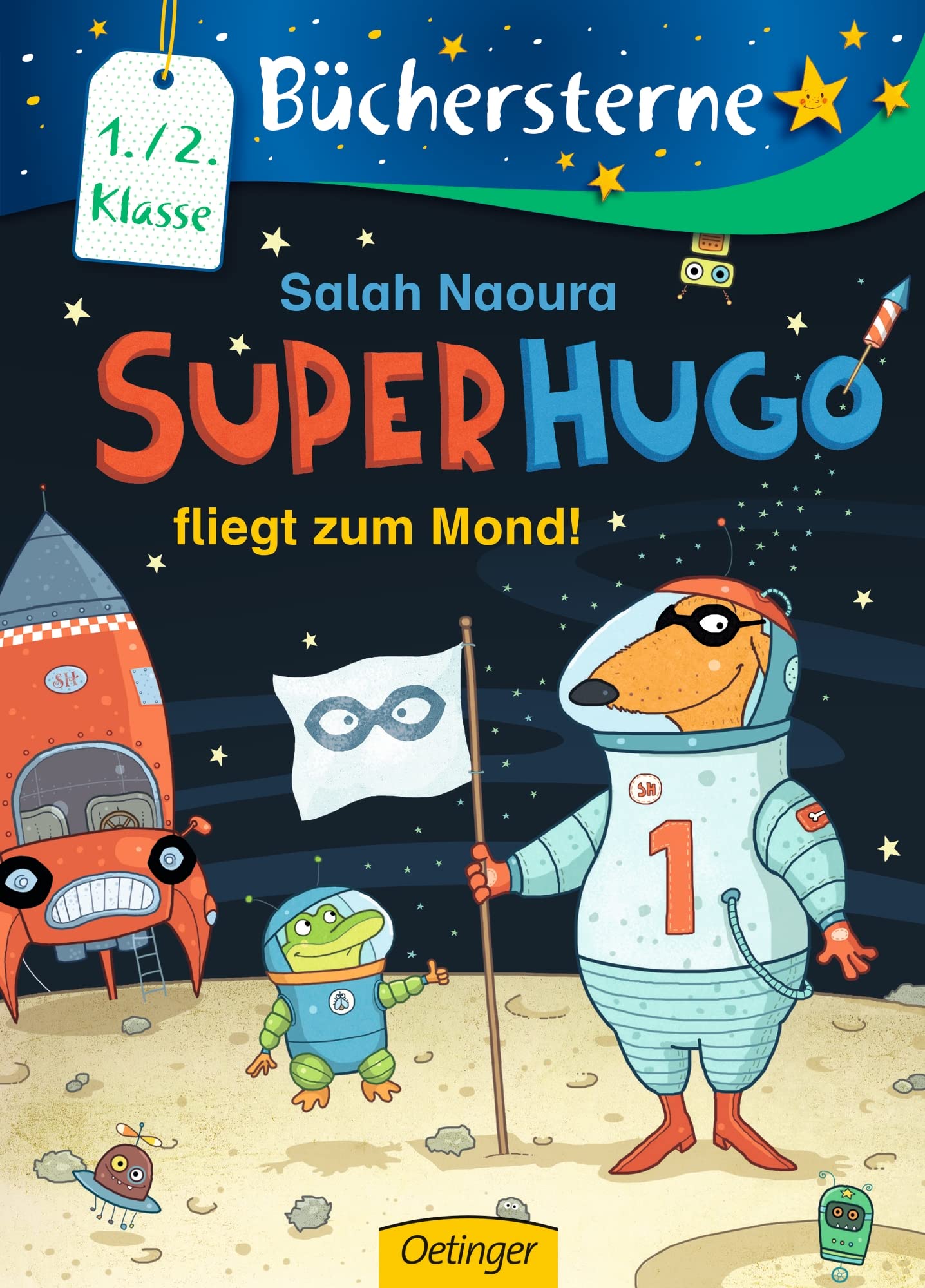 Superhugo fliegt zum Mond! Novels & Short Stories