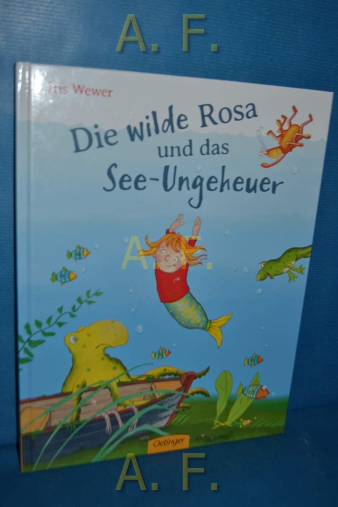 Die wilde Rosa und das See-Ungeheuer Health, Nutrition & Fitness