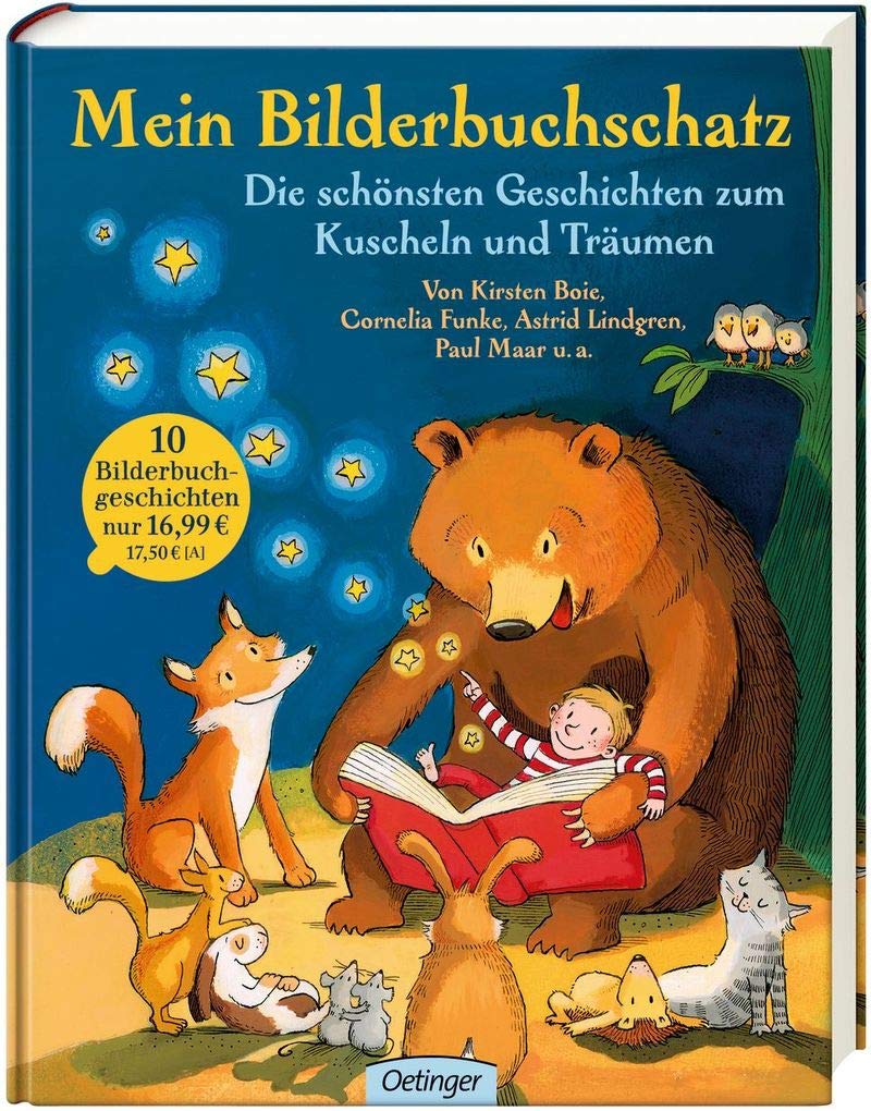 Mein Bilderbuchschatz. Die schönsten Geschichten zum Kuscheln und Träumen Children's books