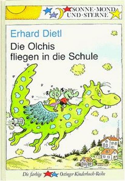 Die Olchis fliegen in die Schule: Sonne, Mond und Sterne. 2./3. Klasse Novels & Short Stories