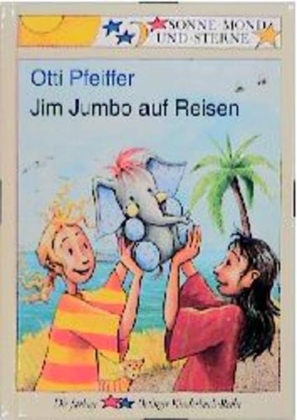 Jim Jumbo auf Reisen (Sonne, Mond und Sterne) Books