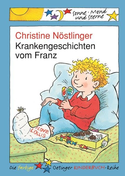 Krankengeschichten vom Franz: Sonne, Mond und Sterne. 2./3. Klasse Parents & Children