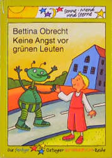 Keine Angst vor grünen Leuten (Sonne, Mond und Sterne) Books