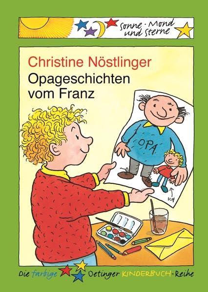 Opageschichten vom Franz: Sonne, Mond und Sterne. 2./3. Klasse Parents & Children