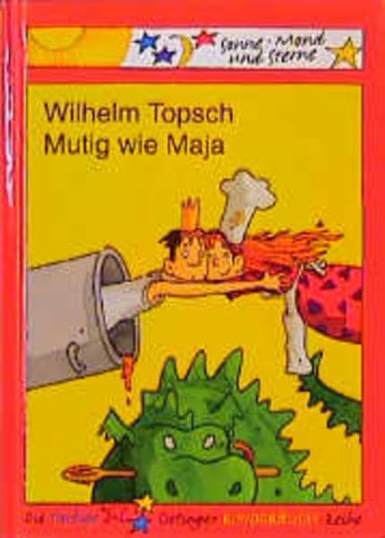 Mutig wie Maja (Sonne, Mond und Sterne) Books