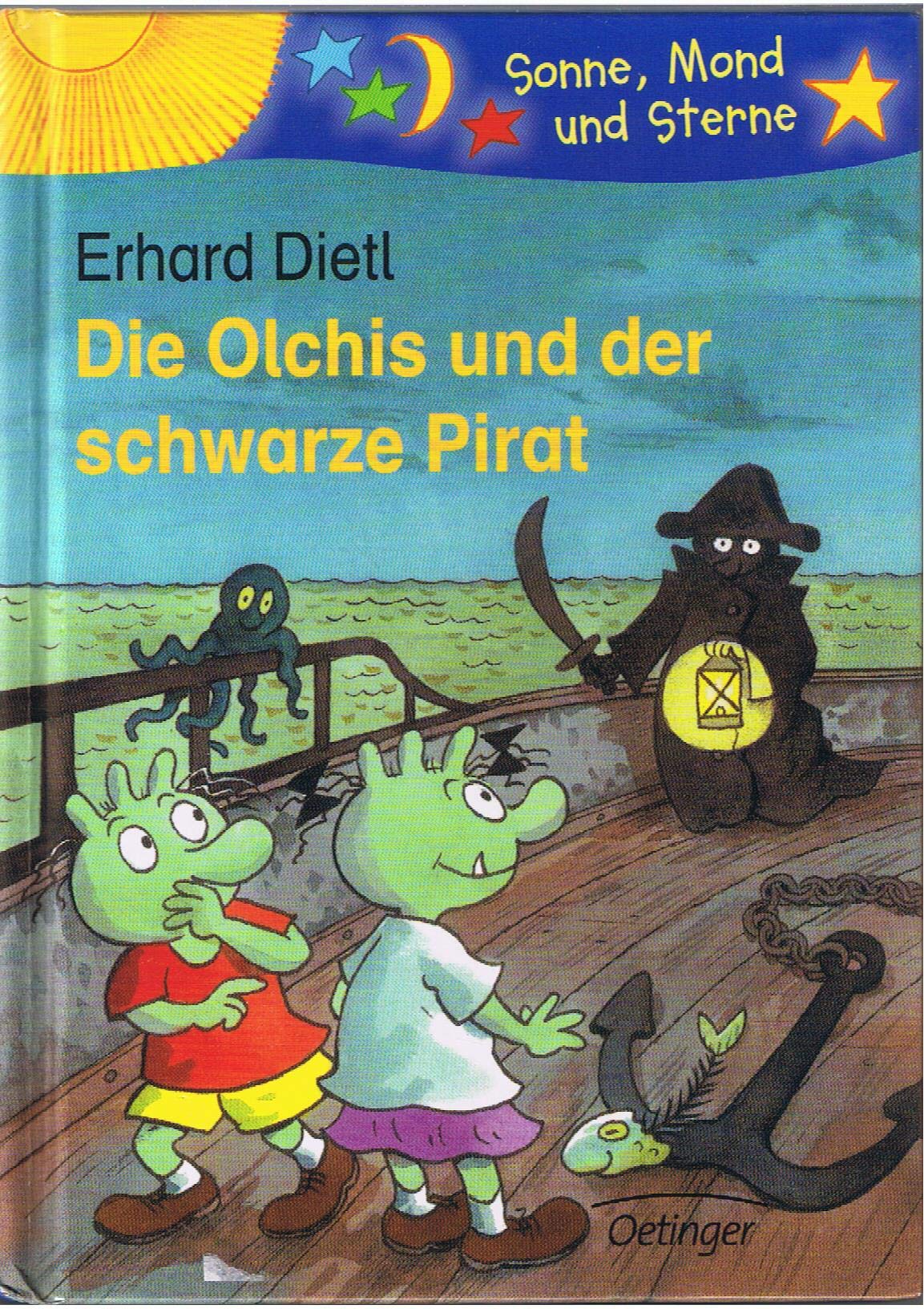 Die Olchis und der schwarze Pirat: Sonne, Mond und Sterne. 1./2. Klasse Novels & Short Stories