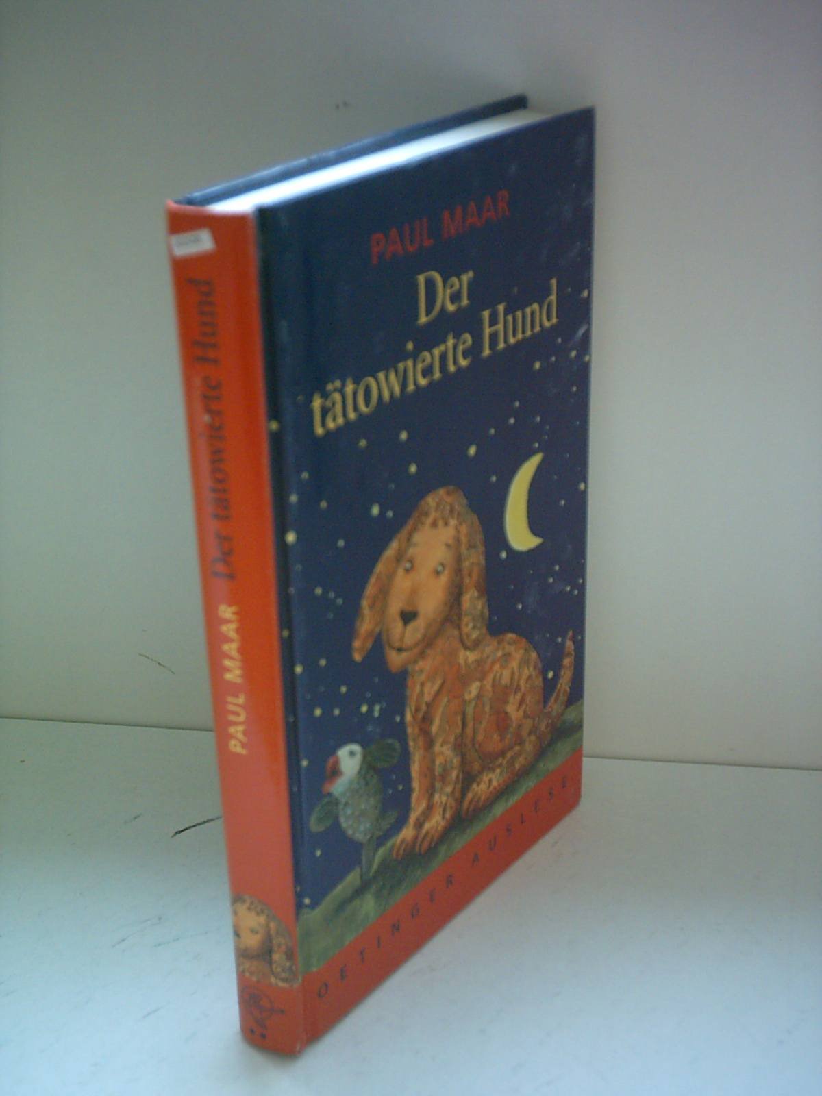Der tätowierte Hund (Oetinger-Auslese) Novels & Short Stories