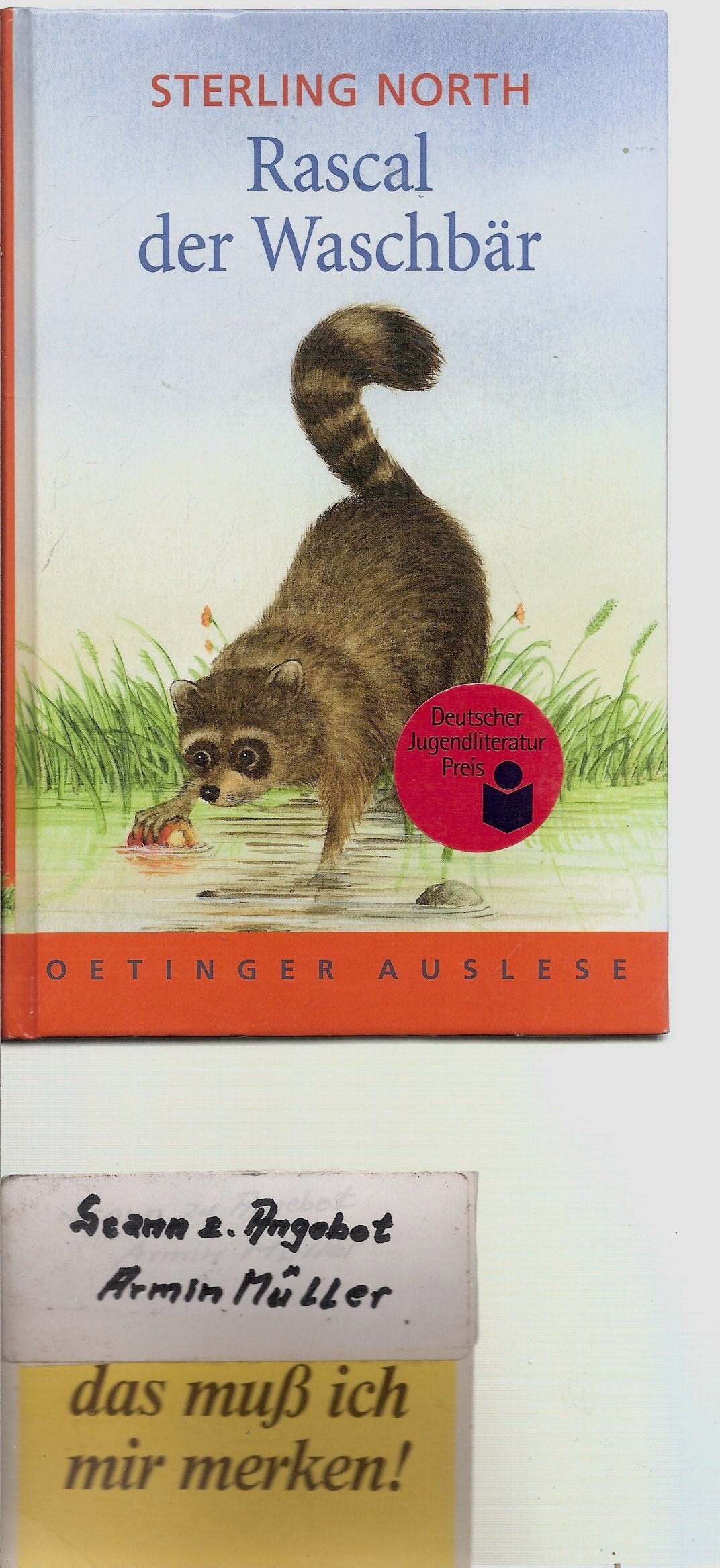 Rascal der Waschbär (Oetinger-Auslese) Books