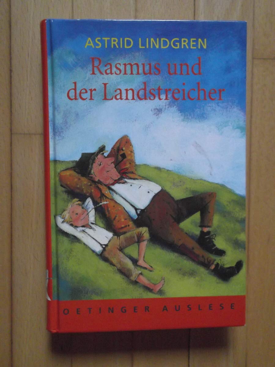 Rasmus und der Landstreicher (Oetinger-Auslese) Novels & Short Stories