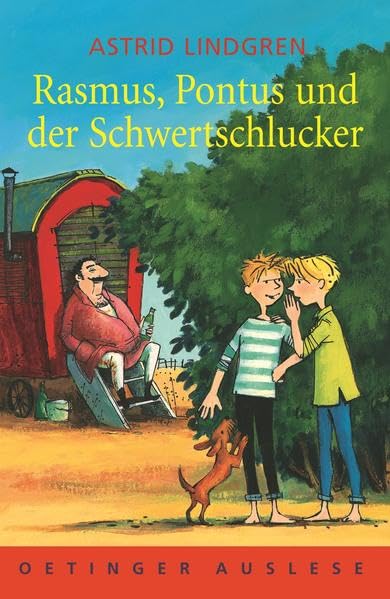 Rasmus, Pontus und der Schwertschlucker (Oetinger-Auslese) Novels & Short Stories