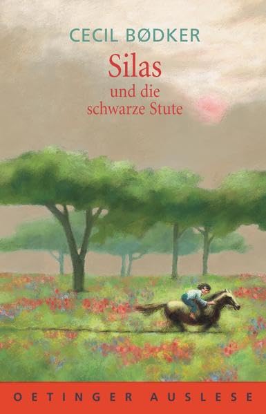 Silas und die schwarze Stute (Oetinger-Auslese) Books