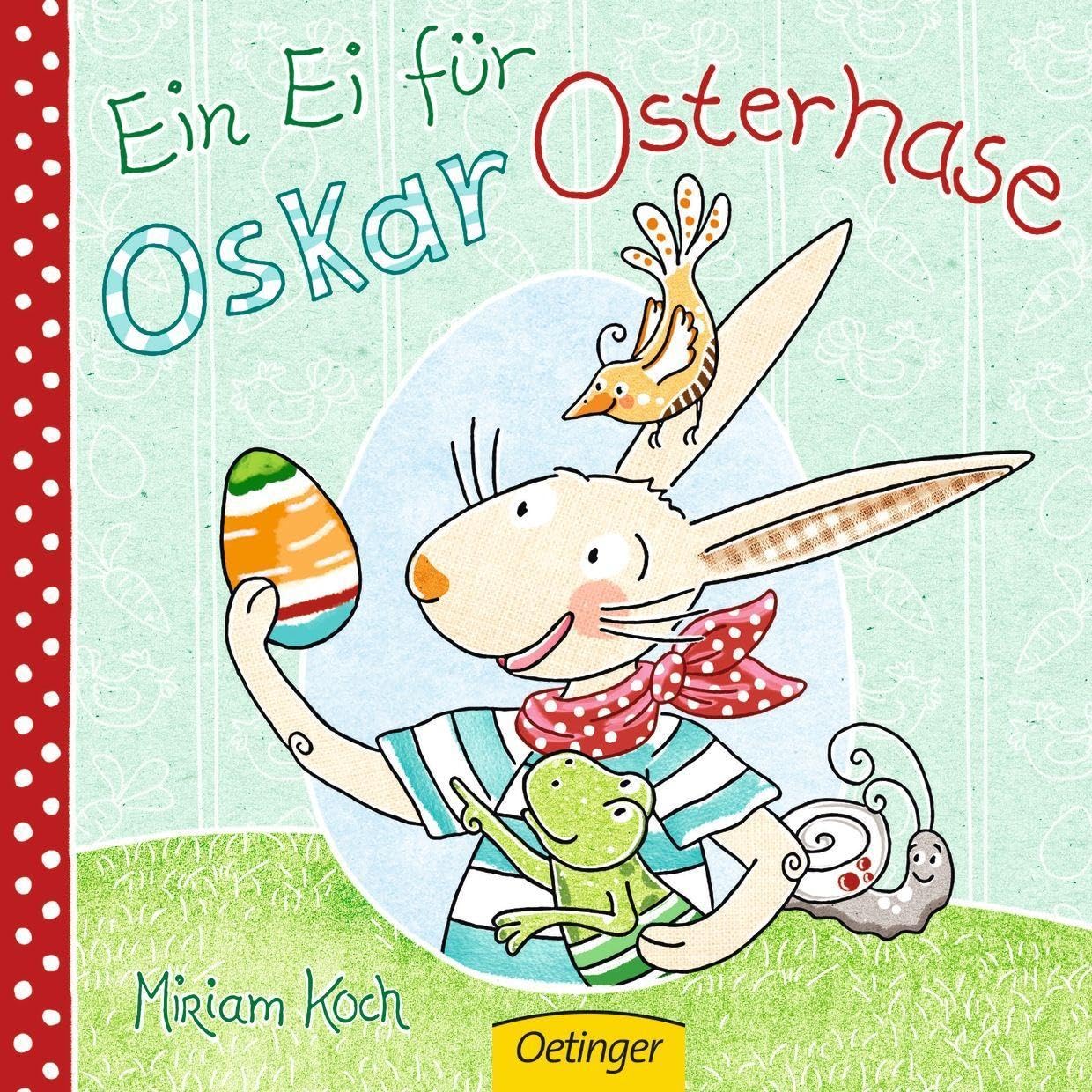 Ein Ei für Oskar Osterhase Non-fiction