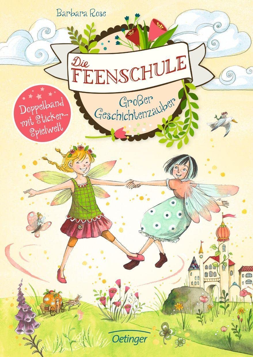 Die Feenschule. Großer Geschichtenzauber Non-fiction