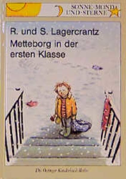 Metteborg in der ersten Klasse (Sonne, Mond und Sterne) Books