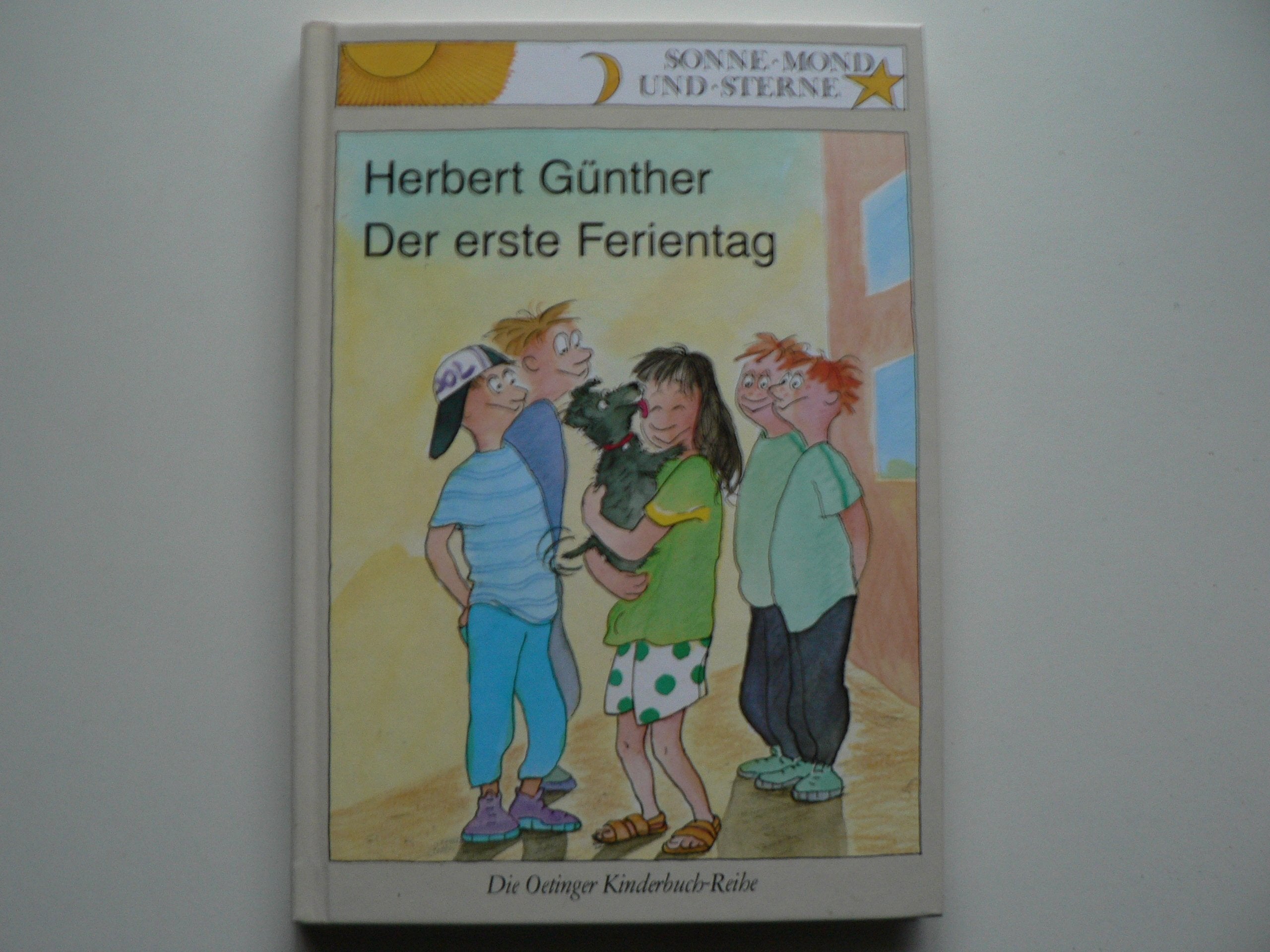 Der erste Ferientag (Sonne, Mond und Sterne) Books
