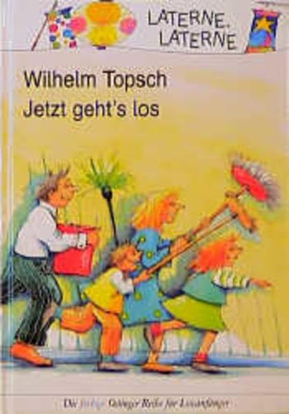 Jetzt geht's los: Laterne, Laterne Novels & Short Stories