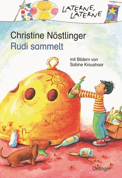 Rudi sammelt: Laterne, Laterne Novels & Short Stories