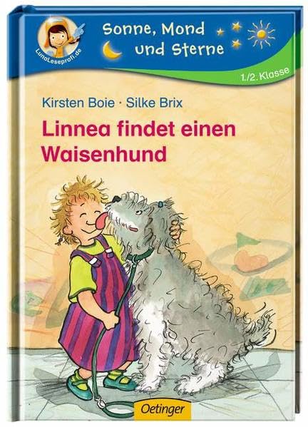 Linnea findet einen Waisenhund: Sonne, Mond und Sterne. 1./2. Klasse Novels & Short Stories