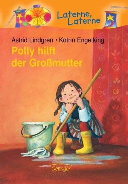 Polly hilft der Großmutter: Laterne, Laterne Novels & Short Stories for children