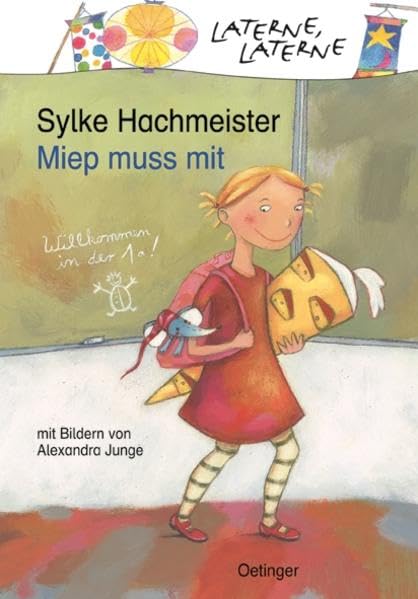 Miep muss mit: Laterne, Laterne Novels & Short Stories
