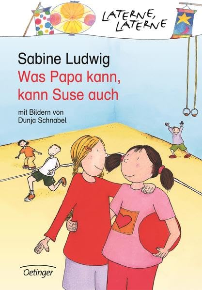 Was Papa kann, kann Suse auch: Laterne, Laterne Health, Nutrition & Fitness