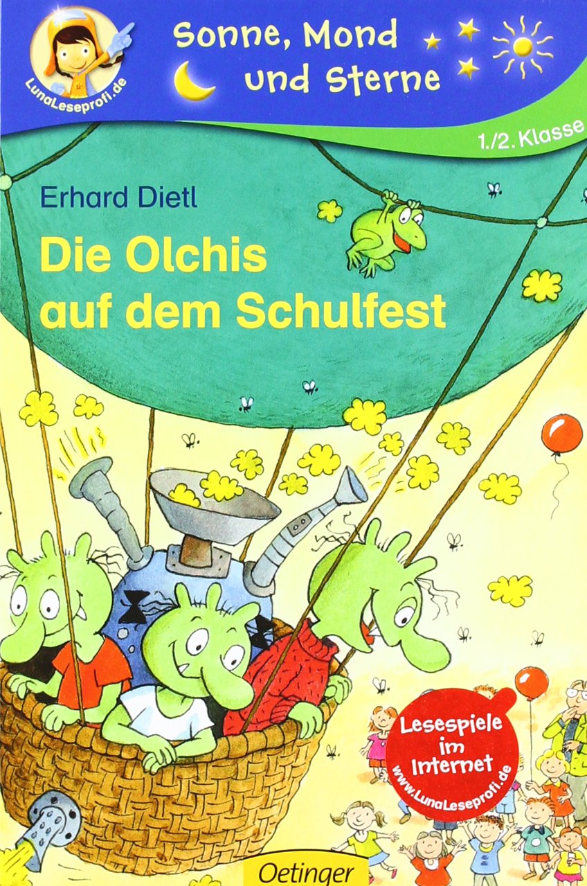 Die Olchis auf dem Schulfest: Sonne, Mond und Sterne. 1./2. Klasse Novels & Short Stories