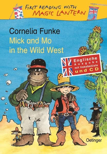 Mick and Mo in the Wild West: With Vocabulary (First Reading with Magic Lantern) Novels & Short Stories