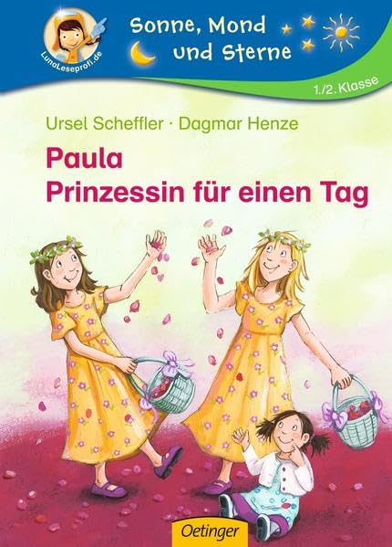 Paula - Prinzessin für einen Tag (Sonne, Mond und Sterne) Novels & Short Stories