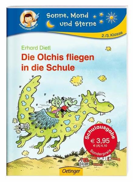 Die Olchis fliegen in die Schule: Verlag an der Este-Sonderausgabe Contemporary literature