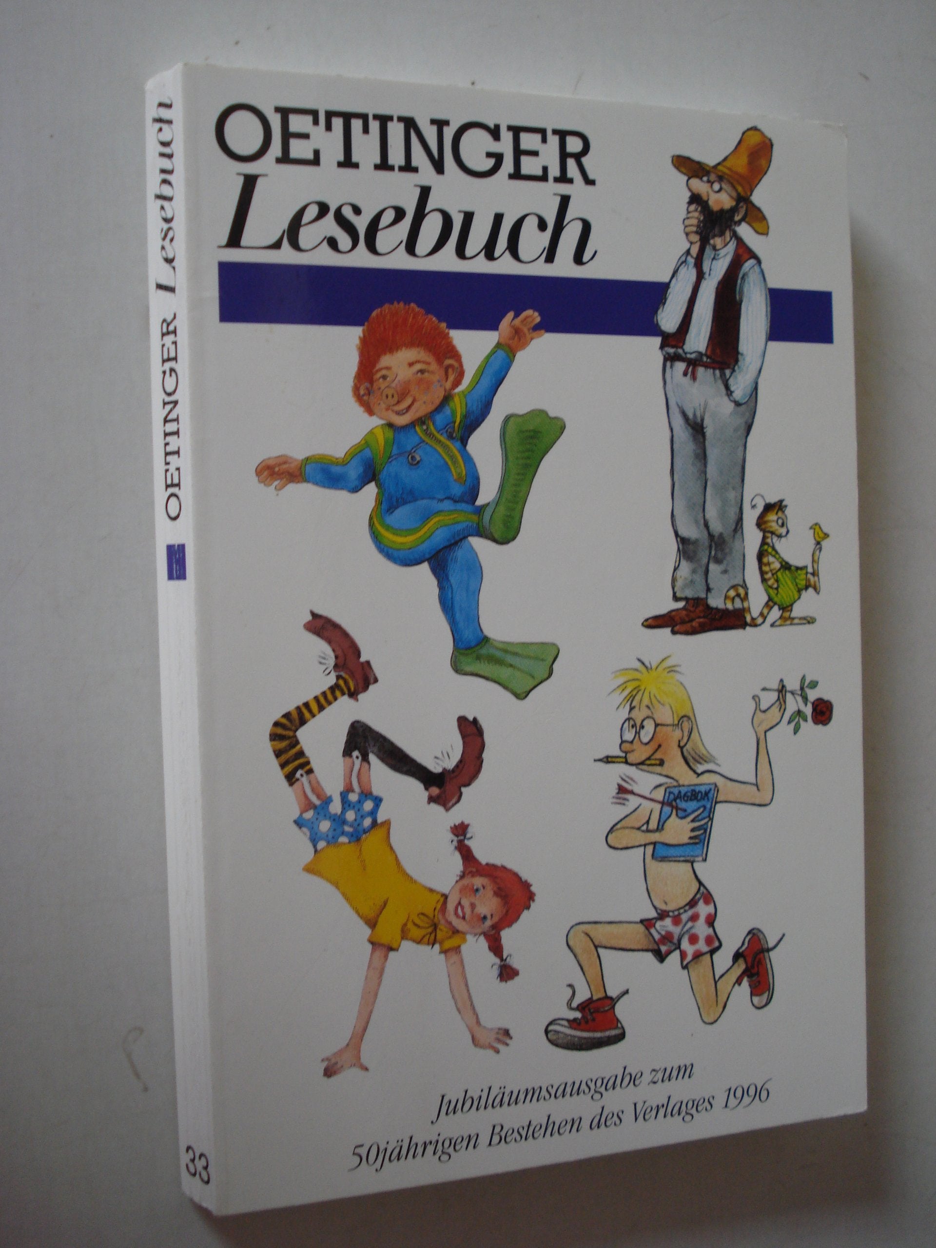 Oetinger Lesebuch Jubiläumsausgabe zum 50 jährigen Bestehen des Verlages 1996 Books