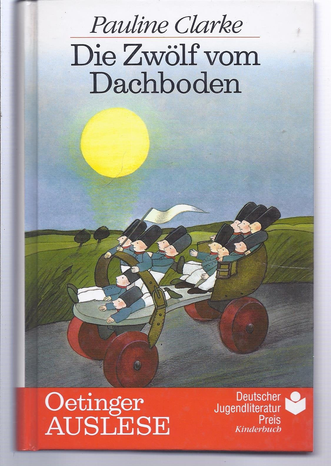 Die Zwölf vom Dachboden. ( Ab 10 J.) Children's books