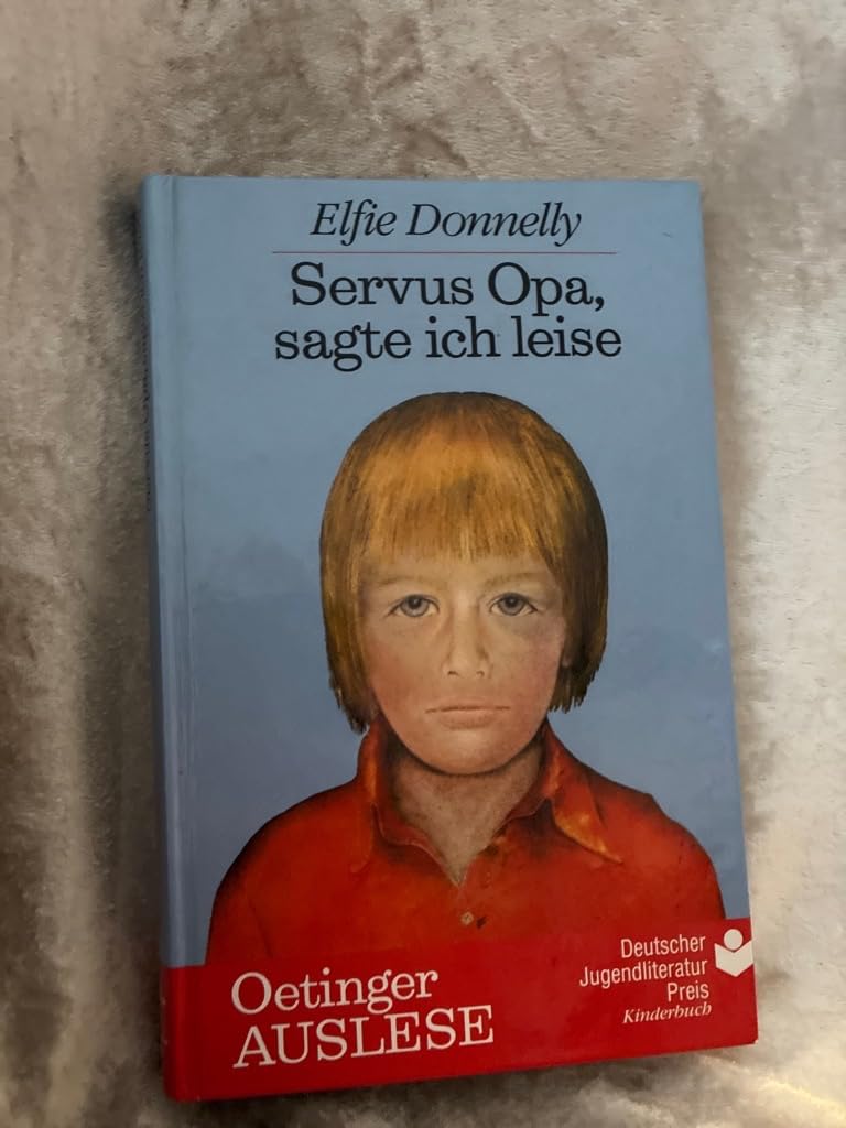 Servus Opa, sagte ich leise Contemporary literature Books