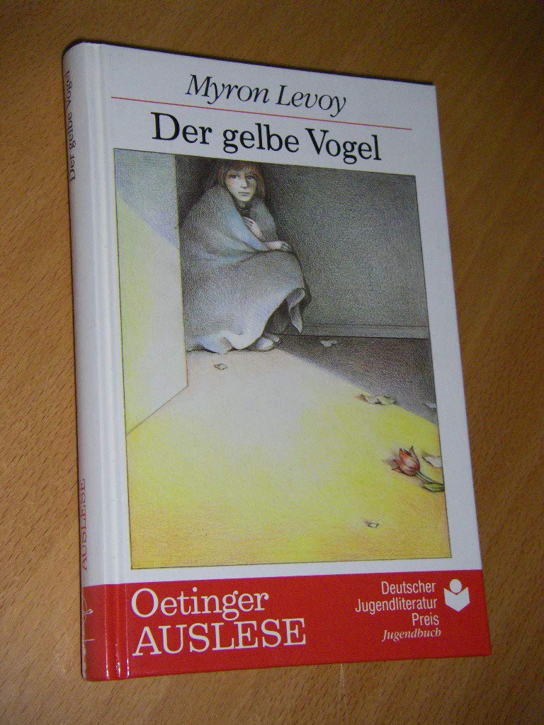 Der gelbe Vogel (Oetinger-Auslese) Contemporary literature