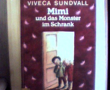 Mimi und das Monster im Schrank Novels & Short Stories